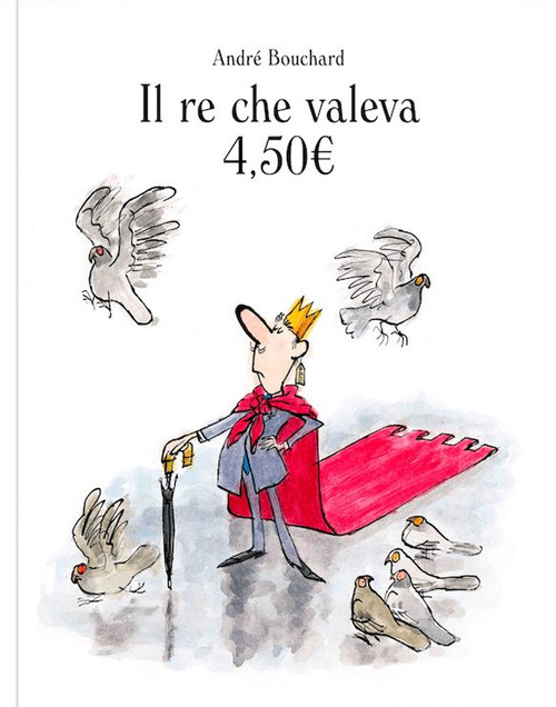 Il re che valeva 4,50E.
