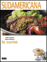 La cucina sudamericana