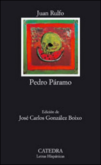 Pedro Páramo. Ediz. spagnola