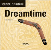 Sentieri spirituali. Dreamtime