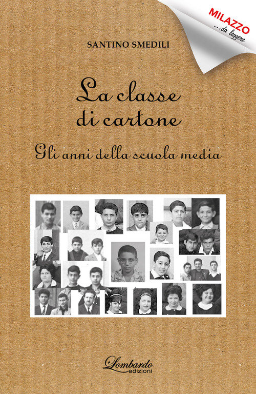 La classe di cartone. Gli anni della scuola media
