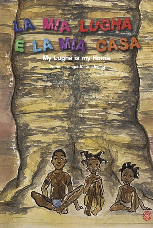 La mia Lugha è la mia casa-My Lugha is my home