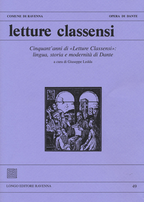 Letture classensi. Studi danteschi