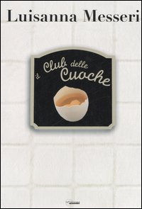 Il club delle cuoche
