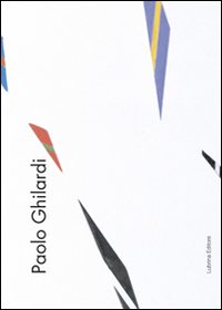 Paolo Ghilardi. Ambiente