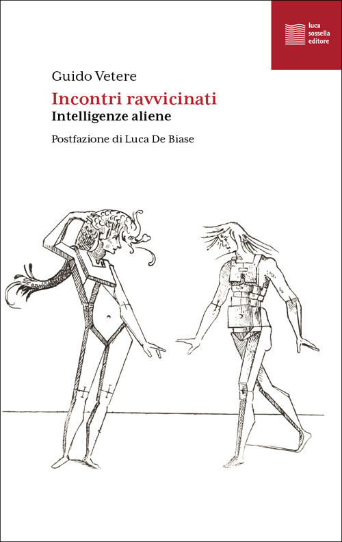 Incontri ravvicinati. Intelligenze aliene