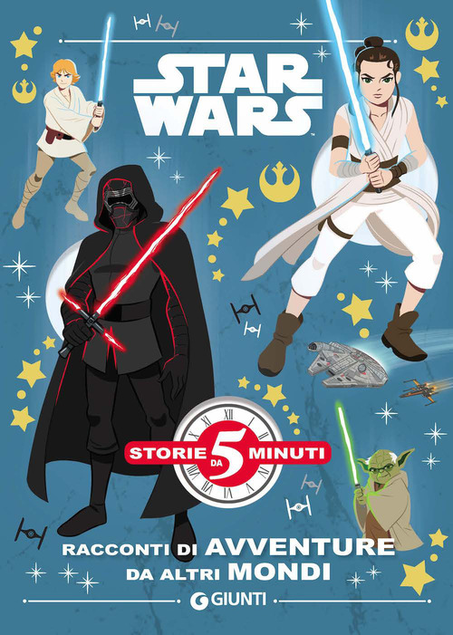 Racconti per avventure da altri mondi. Star Wars