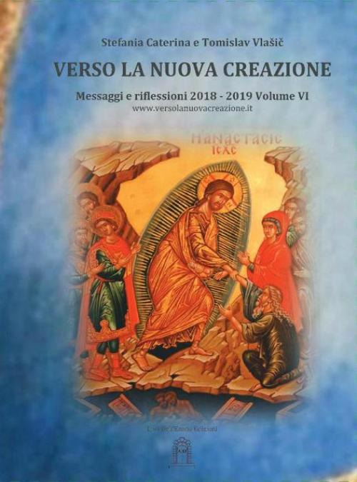 Verso la nuova creazione