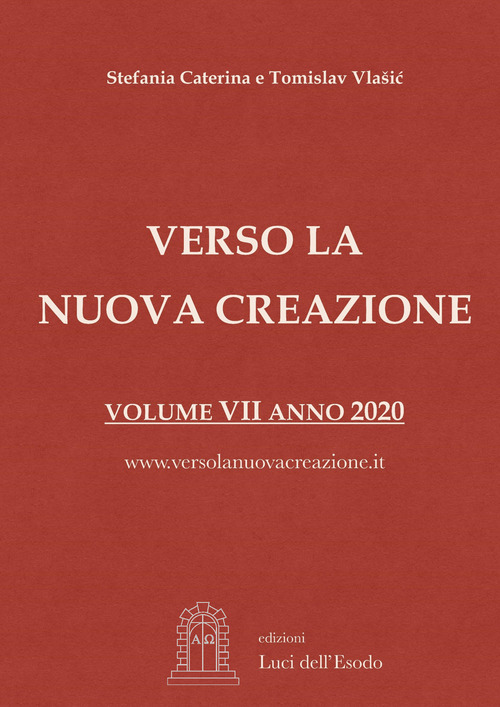 Verso la nuova creazione