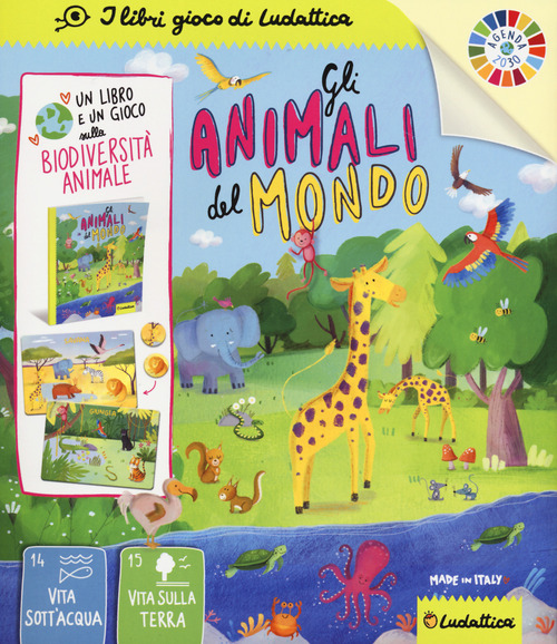 Gli animali del mondo. Agenda 2030