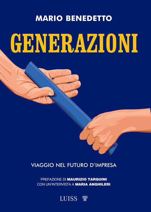 Generazioni. Viaggio nel futuro d'impresa