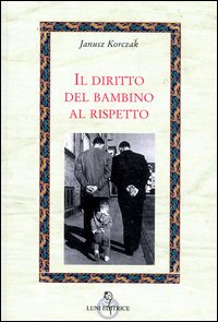 Il diritto del bambino al rispetto