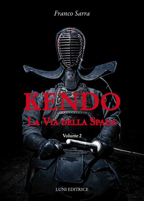 Kendo. La via della spada