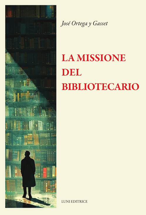 La missione del bibliotecario
