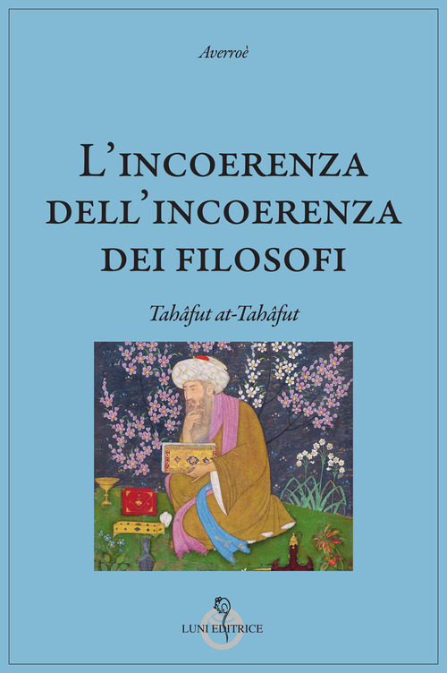 L'incoerenza dell'incoerenza dei filosofi