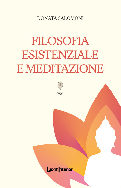 Filosofia esistenziale e meditazione