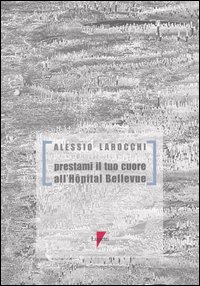Prestami il tuo cuore all'H&ocirc;pital Bellevue