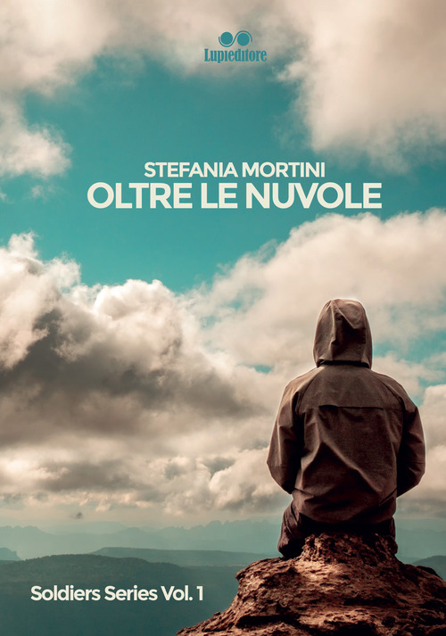 Oltre le nuvole. Soldiers series