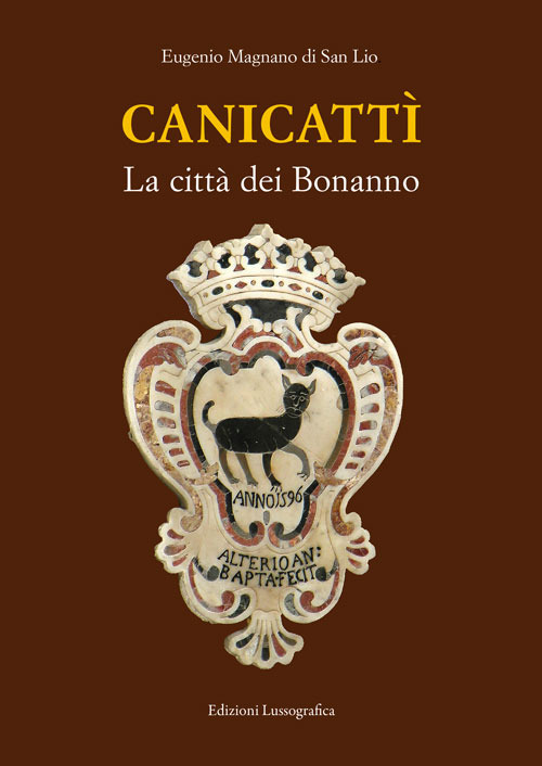 Canicattì. La città dei Bonanno