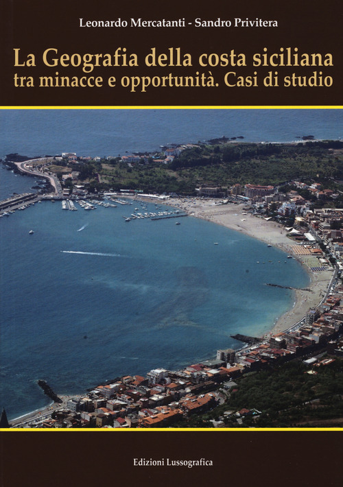 La geografia della costa siciliana tra minacce e...