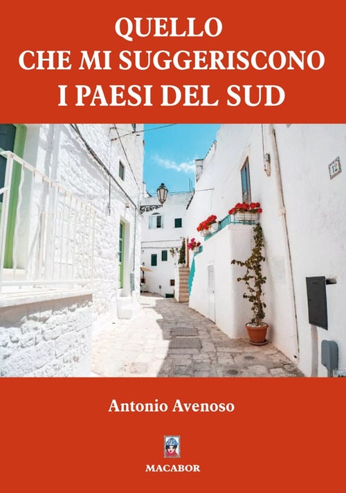 Quello che mi suggeriscono i paesi del Sud