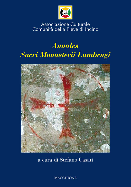 Annales sacri monasterii lambrugi