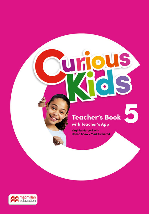 Curious kids. Teacher's book. Level 5