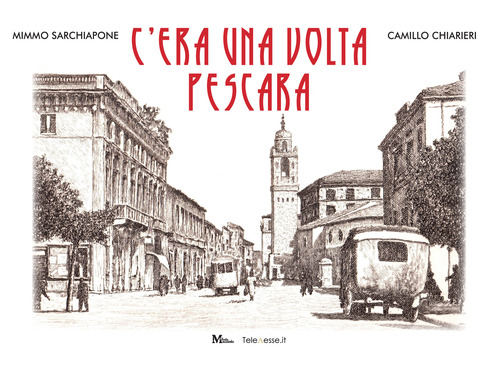 C'era una volta Pescara