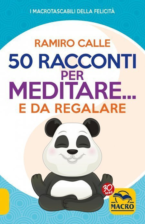 50 racconti per meditare... e da regalare