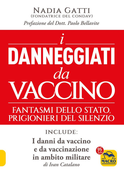 I danneggiati da vaccino. Fantasmi dello Stato, prigionieri del silenzio