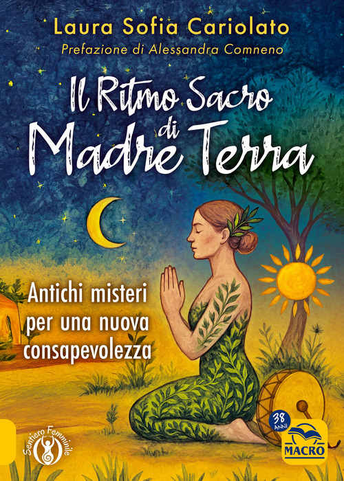 Il ritmo sacro di madre terra