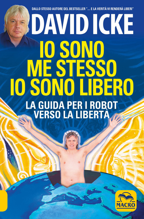 Io sono me stesso io sono libero. La guida per i robot verso la libert&agrave;