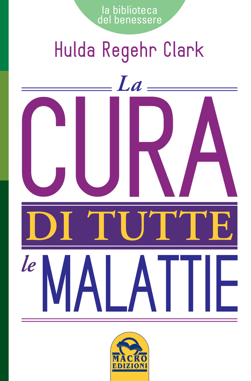 La cura di tutte le malattie