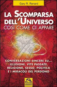 La scomparsa dell'universo cos&igrave; come ci appare