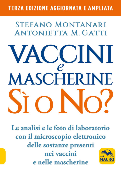 Vaccini e mascherine: s&igrave; o no? Le analisi e le foto di laboratorio con il microscopio elettronico delle sostanze presenti nei vaccini e nelle mascherine
