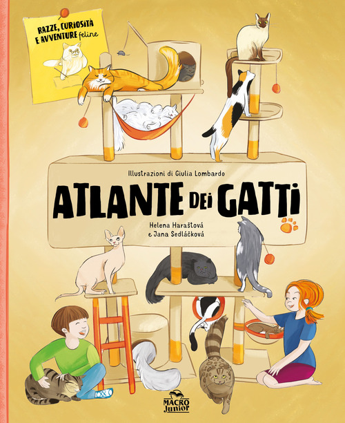 Atlante dei gatti. Razze, curiosit&agrave; e avventure feline