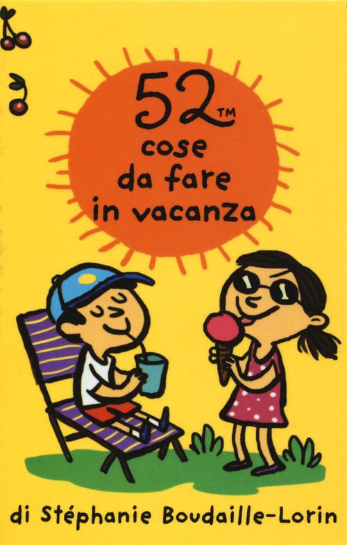 52 cose da fare in vacanza