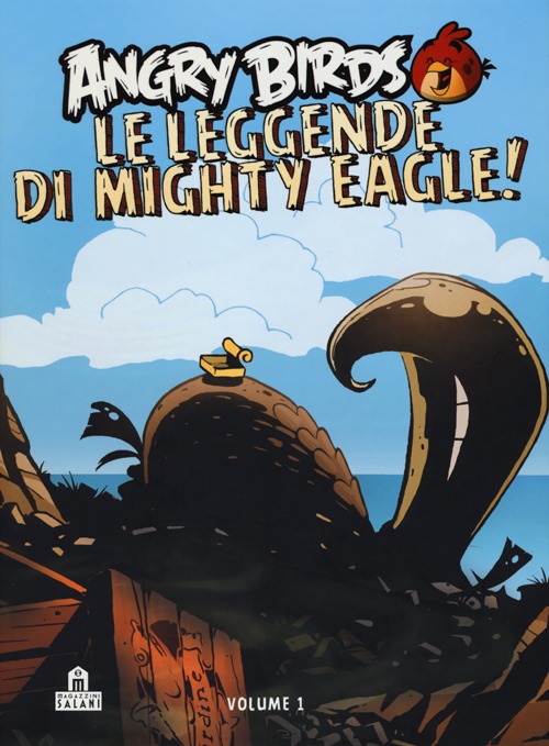 Angry birds. Le leggende di Mighty Eagle!