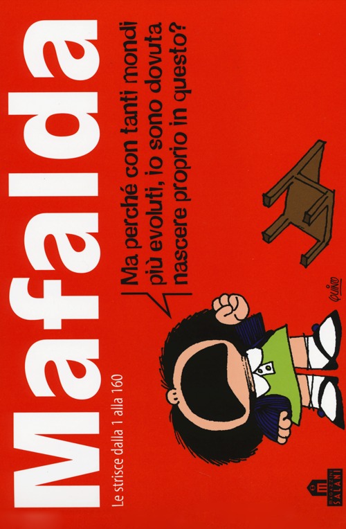 Mafalda. Le strisce dalla 1 alla 160