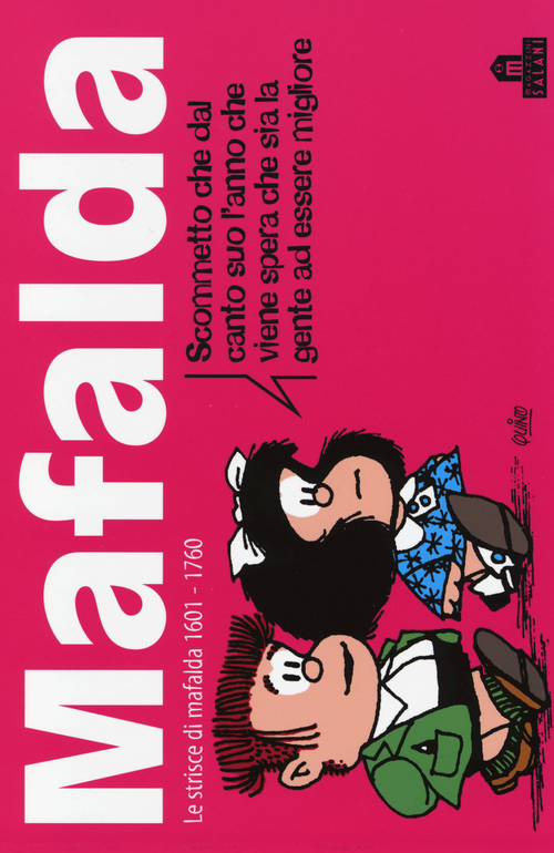 Mafalda. Le strisce dalla 1601 alla 1760