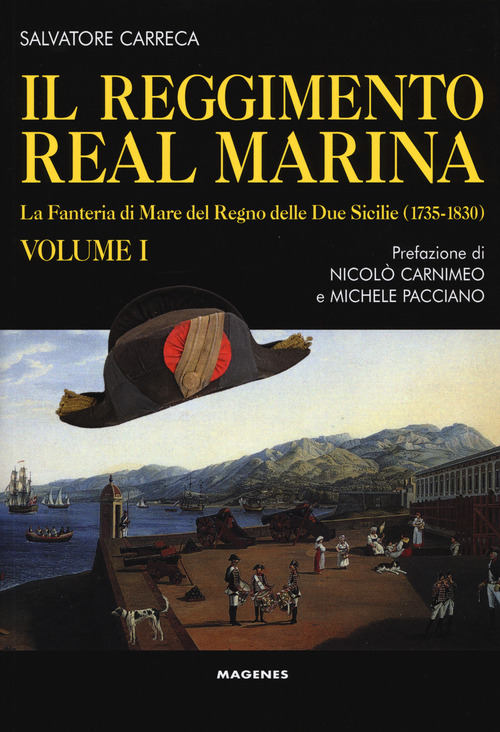 Il Reggimento Real Marina