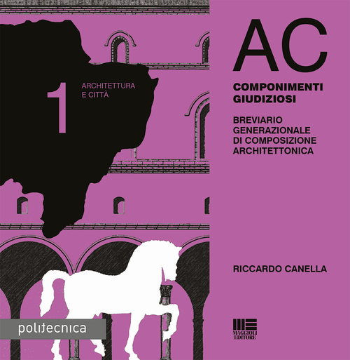 AC. Architettura e città