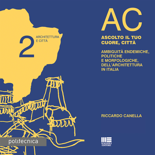 AC. Architettura e città