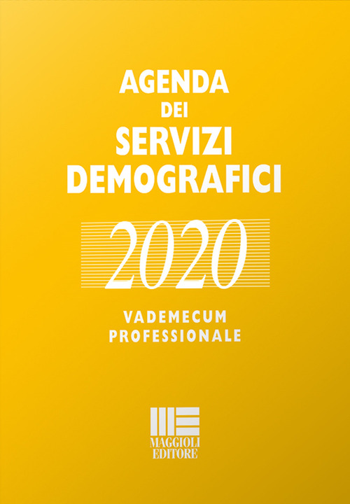 Agenda dei servizi demografici 2020. Vademecum professionale