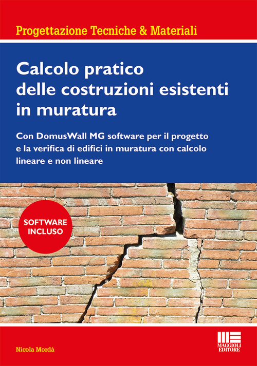 Calcolo pratico delle costruzioni esistenti in muratura