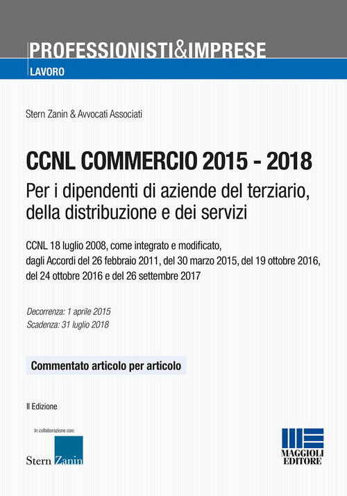 CCNL commercio 2015-2018. Per i dipendenti di aziende del terziario, della distribuzione e dei servizi