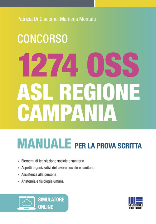 Concorso 1274 OSS. ASL Regione Campania. Manuale per la prova scritta