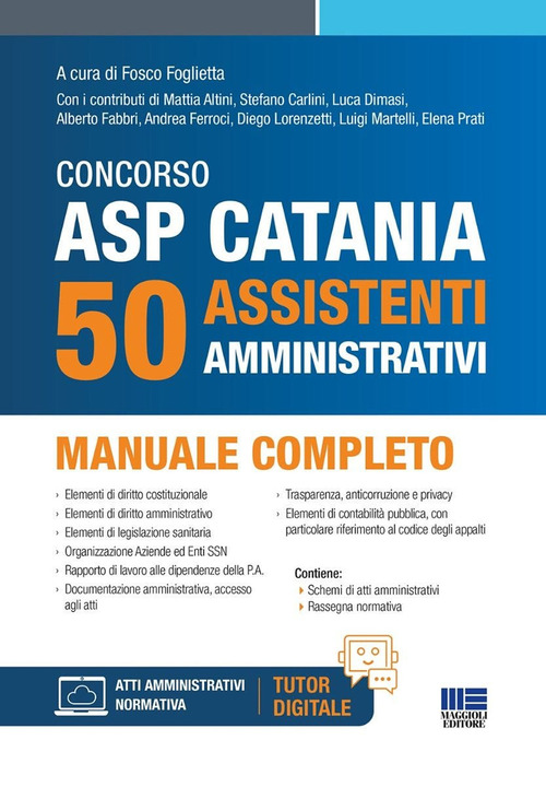 Concorso ASP Catania. 50 assistenti amministrativi. Manuale completo