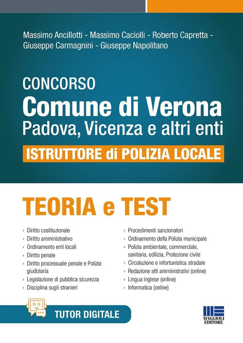 Concorso Comune di Verona, Padova, Vicenza e altri enti. Istruttore di Polizia locale. Teoria e test