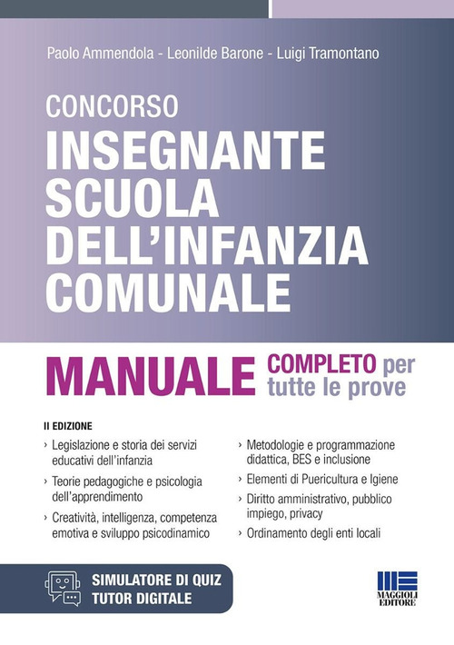 Concorso Insegnante Scuola dell'infanzia comunale. Manuale completo per tutte le prove